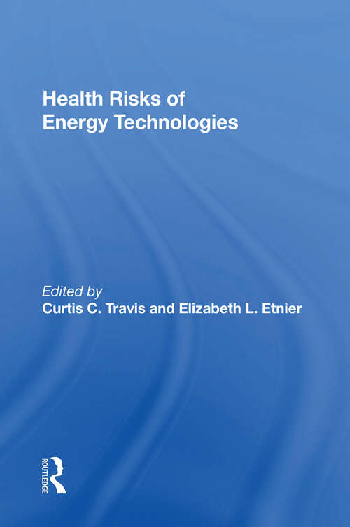 Book cover of Health Risks Of Energy Technologies