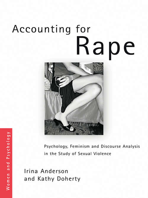 Book cover of Accounting for Rape: Psychology, Feminism and Discourse Analysis in the Study of Sexual Violence (Women and Psychology)