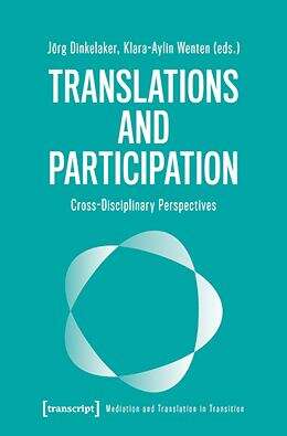 Book cover of Translations and Participation: Cross-Disciplinary Perspectives (Vermittlung und Übersetzung im Wandel #2)