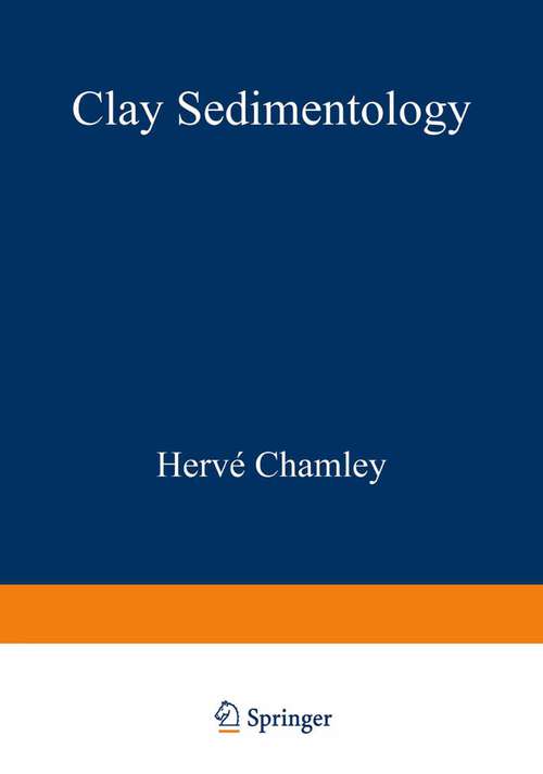 Book cover of Clay Sedimentology (1989)