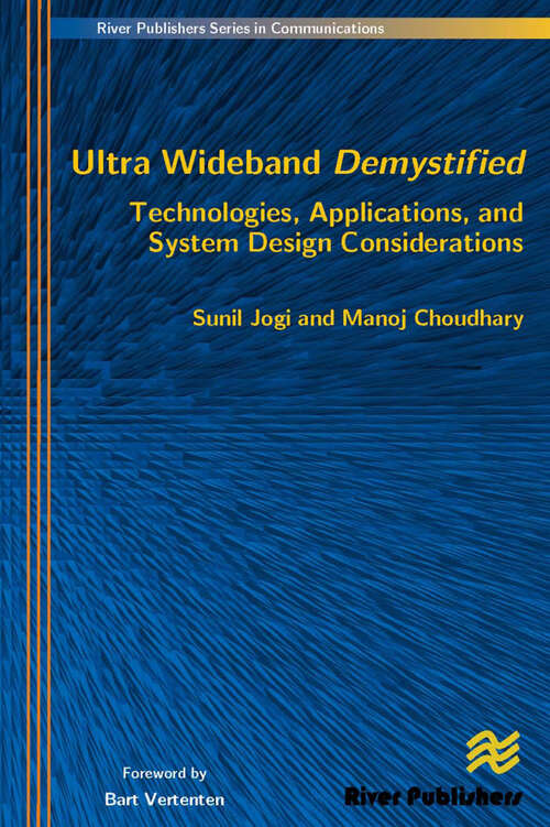 Book cover of Ultra Wideband Demystified Technologies, Applications, and System Design Considerations