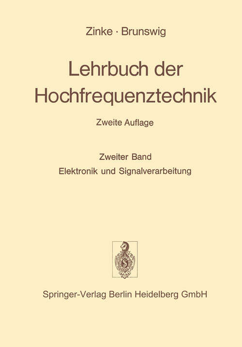 Book cover of Lehrbuch der Hochfrequenztechnik: Band 2: Elektronik und Signalverarbeitung (2. Aufl. 1974)