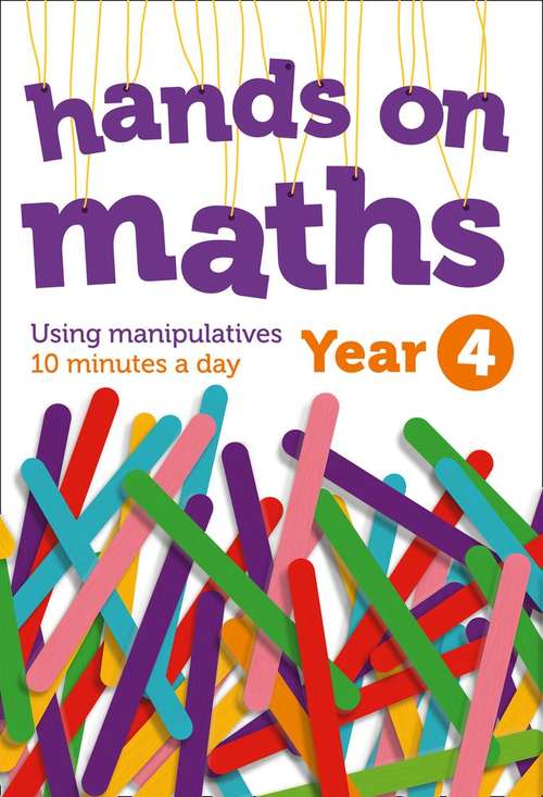 Book cover of Hands-on Maths: Using Manipulatives 10 Minutes A Day Year 4 (PDF) (Hands-on Maths Ser.)