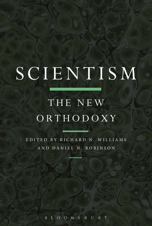 Book cover of Scientism: The New Orthodoxy