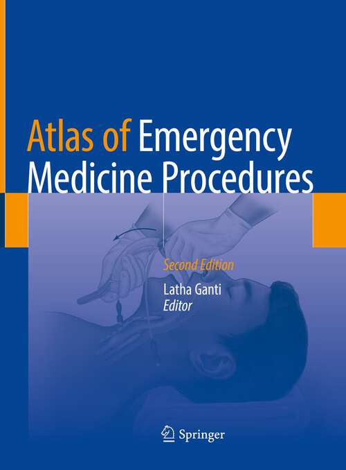 Book cover of Atlas of Emergency Medicine Procedures (2nd ed. 2022)