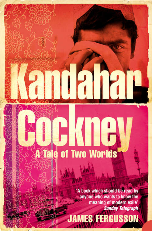 Book cover of Kandahar Cockney: A Tale Of Two Worlds (ePub edition)