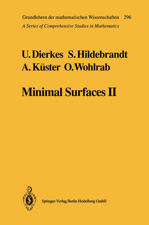Book cover of Minimal Surfaces II: Boundary Regularity (1992) (Grundlehren der mathematischen Wissenschaften #296)