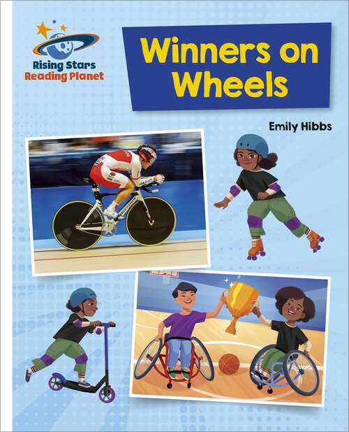 Book cover of Reading Planet - Winners on Wheels - White: Galaxy