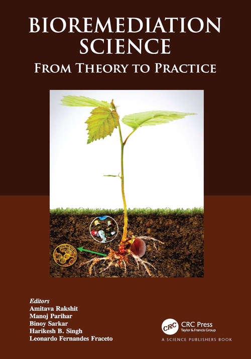 Book cover of Bioremediation Science: From Theory to Practice