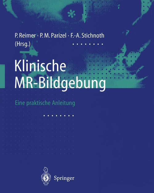 Book cover of Klinische MR-Bildgebung: Eine praktische Anleitung (2000)