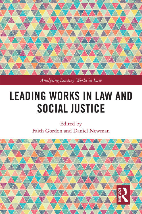 Book cover of Leading Works in Law and Social Justice (Analysing Leading Works in Law)