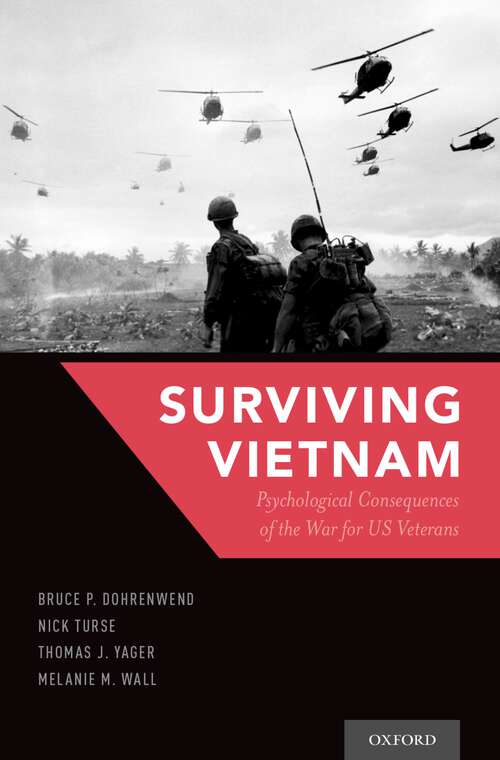 Book cover of Surviving Vietnam: Psychological Consequences of the War for US Veterans