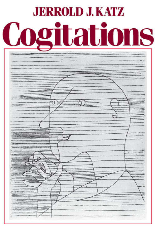 Book cover of Cogitations: A Study of the Cogito in Relation to the Philosophy of Logic and Language and a Study of Them in Relation to the Cogito