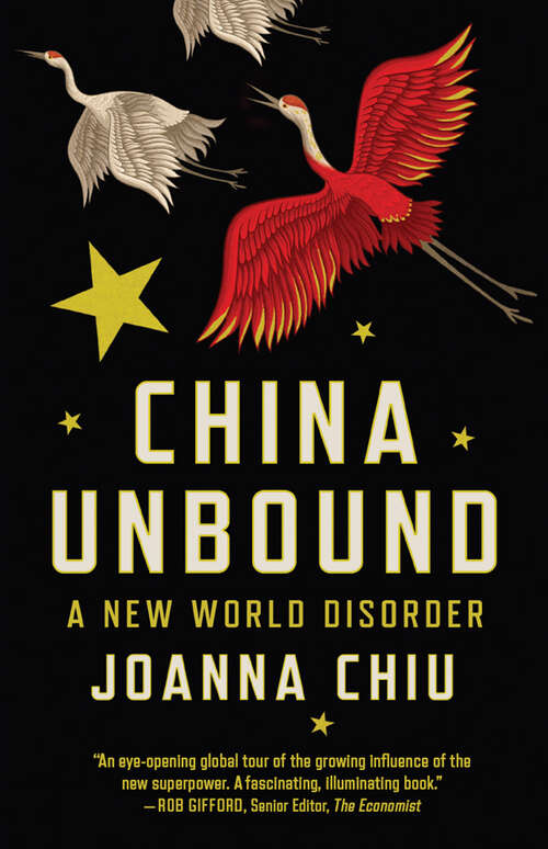 Book cover of CHINA UNBOUND: A NEW WORLD DISORDER