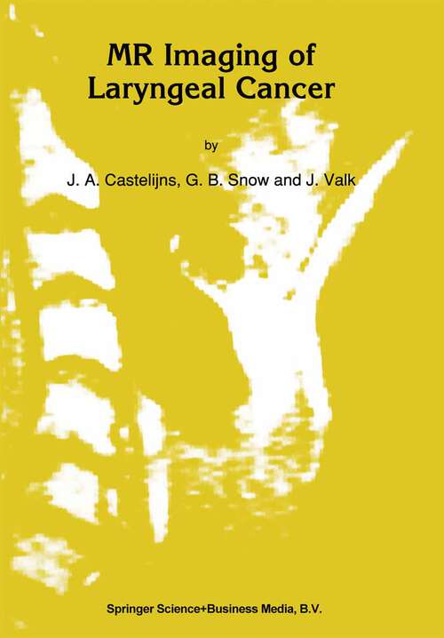 Book cover of MR Imaging of Laryngeal Cancer (1991) (Series in Radiology #23)