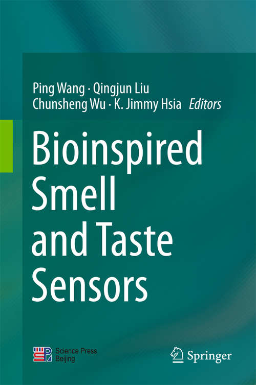 Book cover of Bioinspired Smell and Taste Sensors (1st ed. 2015)