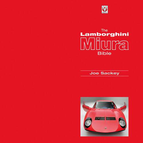 Book cover of Lamborghini Miura Bible (Bible)