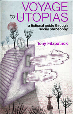 Book cover of Voyage to Utopias: a fictional guide through social philosophy