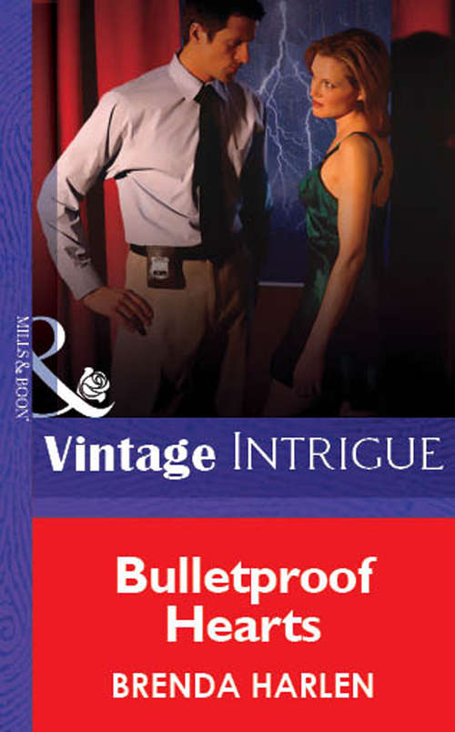 Book cover of Bulletproof Hearts (ePub First edition) (Mills And Boon Vintage Intrigue Ser.)