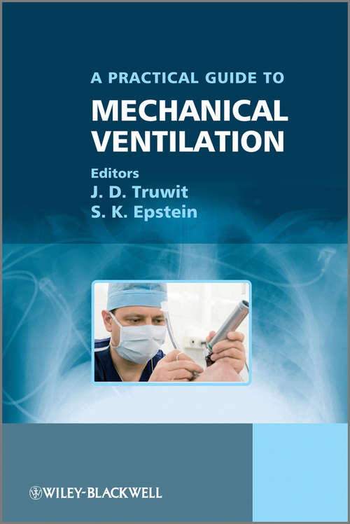Book cover of A Practical Guide to Mechanical Ventilation