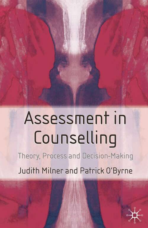 Book cover of Assessment in Counselling: Theory, Process and Decision Making