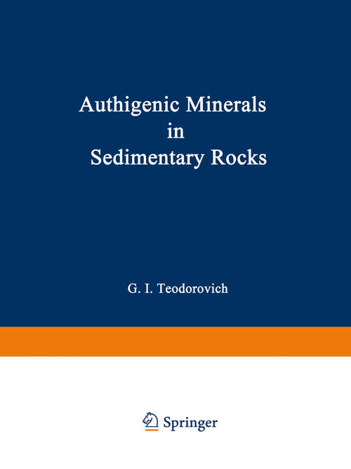 Book cover of Authigenic Minerals in Sedimentary Rocks (1961)