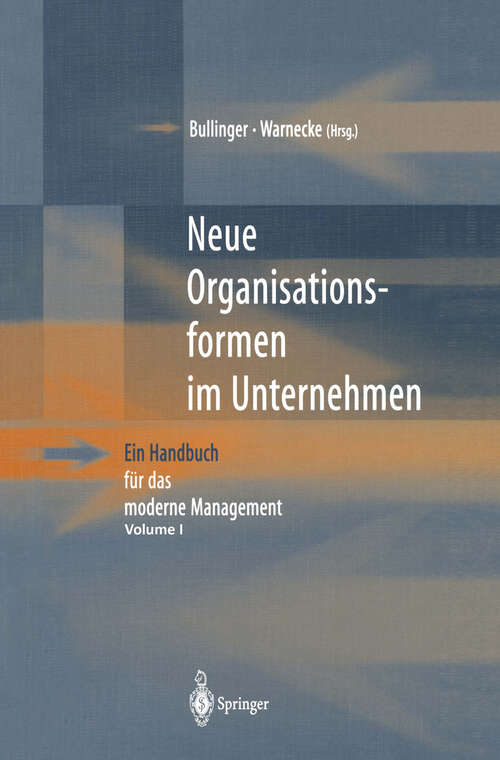 Book cover of Neue Organisationsformen im Unternehmen: Ein Handbuch für das moderne Management (1996)