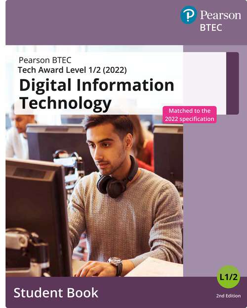 Book cover of BTEC Tech Award 2022 Digital Information Technology Student Book (2) (BTEC Tech Award IT)