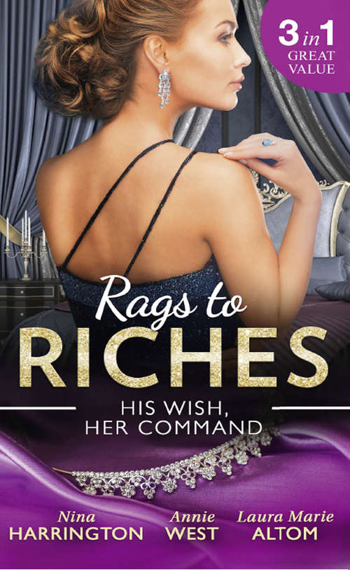 Book cover of Rags To Riches: The Last Summer Of Being Single / An Enticing Debt To Pay / A Navy Seal's Surprise Baby (ePub edition) (Harlequin Ser.)
