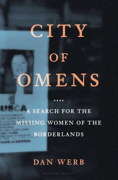 Book cover of City of Omens: A Search for the Missing Women of the Borderlands