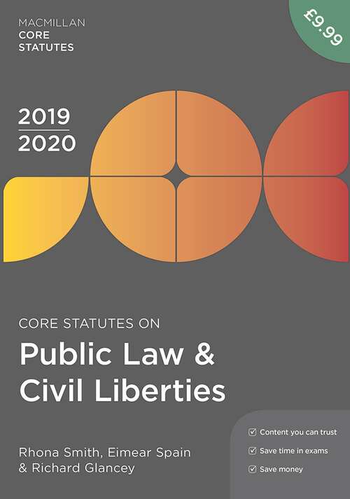 Book cover of Core Statutes on Public Law & Civil Liberties 2019-20 (4th ed. 2019) (Macmillan Core Statutes)