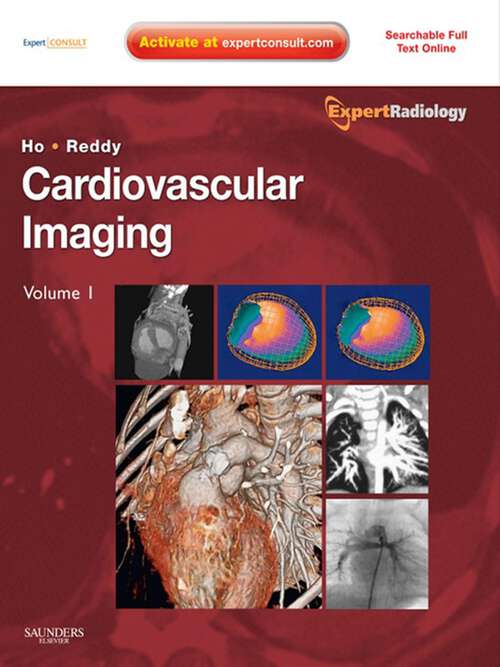 Book cover of Cardiovascular Imaging E-Book: Expert Radiology Series (Expert Radiology)