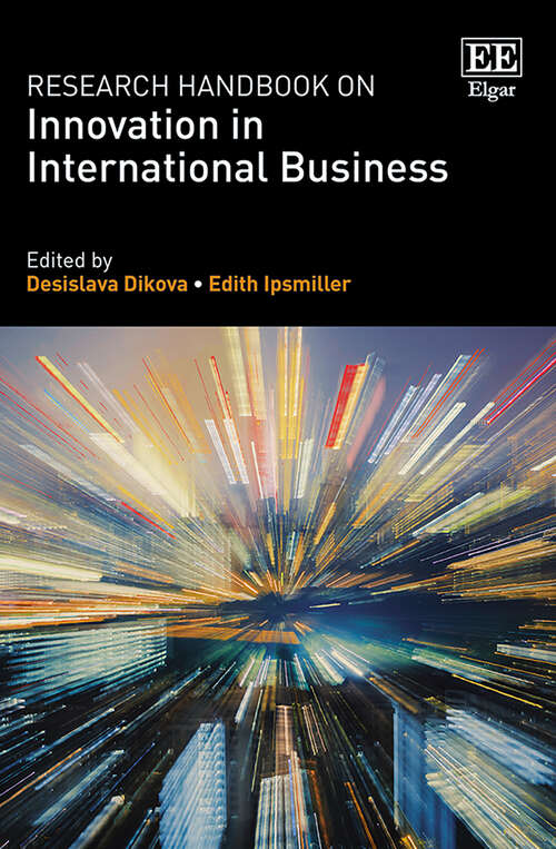 Book cover of Research Handbook on Innovation in International Business (Research Handbooks in Business and Management series)