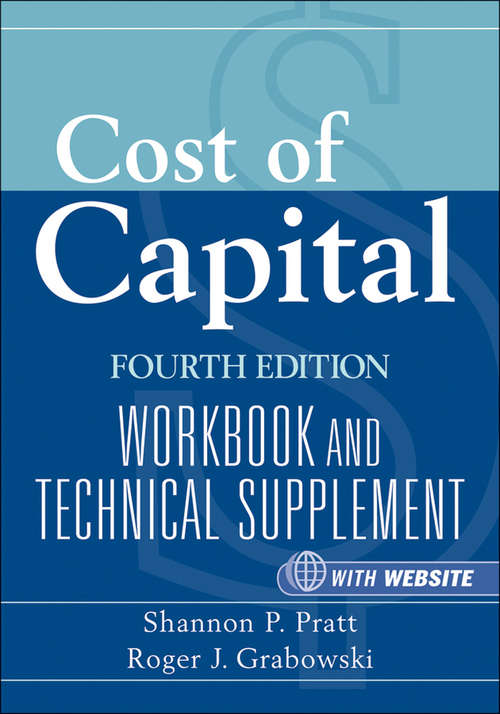 Book cover of Cost of Capital: Workbook and Technical Supplement (4)