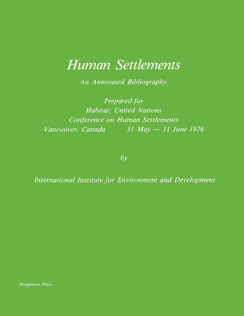 Book cover of Human Settlements: An Annotated Bibliography