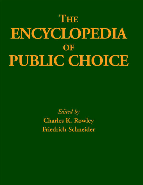 Book cover of The Encyclopedia of Public Choice (2004)