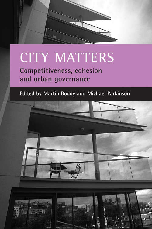 Book cover of City matters: Competitiveness, cohesion and urban governance