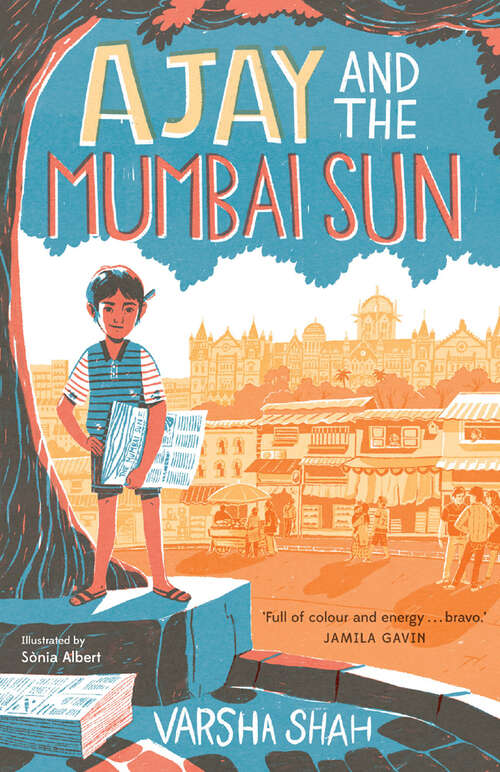 Book cover of Ajay And The Mumbai Sun (ebook) (Ajay and the Mumbai Sun #1)