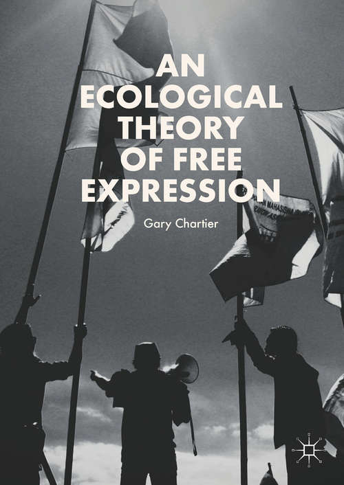 Book cover of An Ecological Theory of Free Expression
