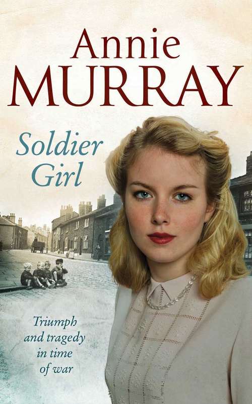 Book cover of Soldier Girl (2) (Hopscotch Summer #2)