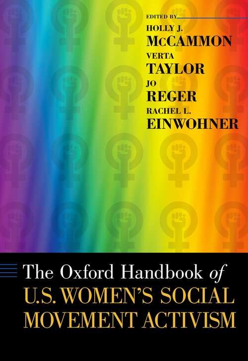 Book cover of The Oxford Handbook of U.S. Women's Social Movement Activism (Oxford Handbooks)