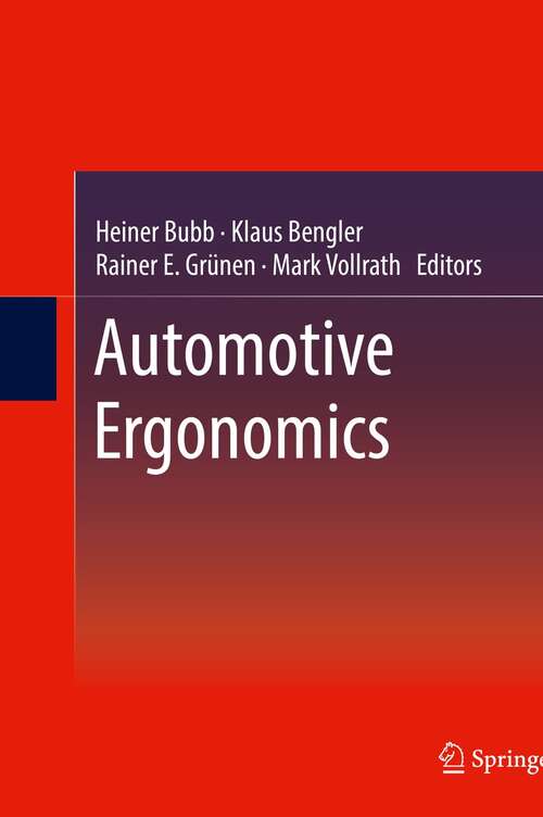 Book cover of Automotive Ergonomics (1st ed. 2021)