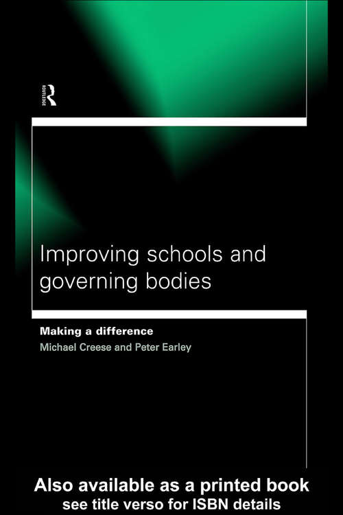Book cover of Improving Schools and Governing Bodies: Making a Difference