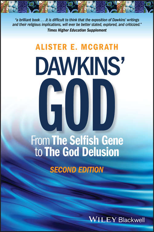 Book cover of Dawkins' God: From The Selfish Gene to The God Delusion (2)