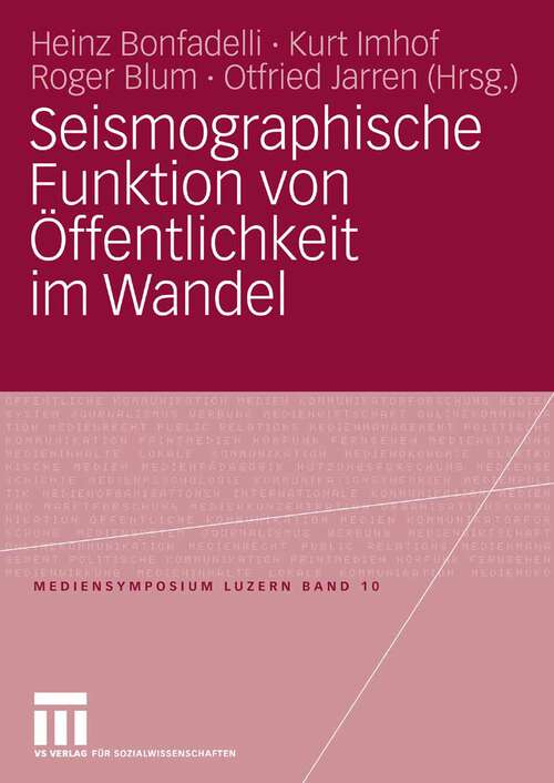 Book cover of Seismographische Funktion von Öffentlichkeit im Wandel (2008) (Mediensymposium)