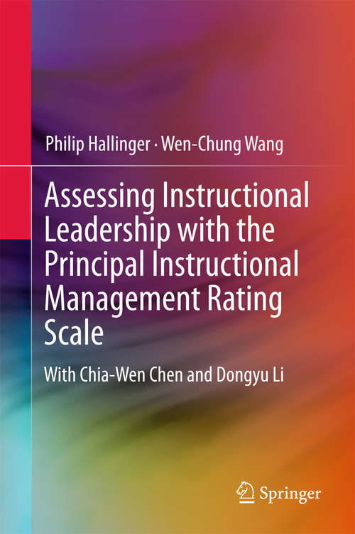 Book cover of Assessing Instructional Leadership with the Principal Instructional Management Rating Scale (2015) (SpringerBriefs in Education)