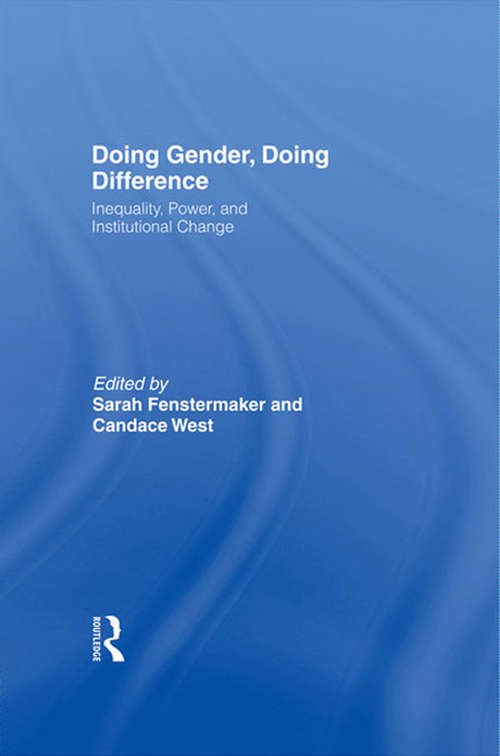 Book cover of Doing Gender, Doing Difference: Inequality, Power, and Institutional Change