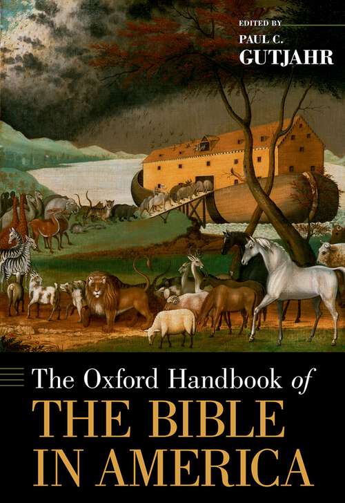 Book cover of The Oxford Handbook of the Bible in America (Oxford Handbooks)