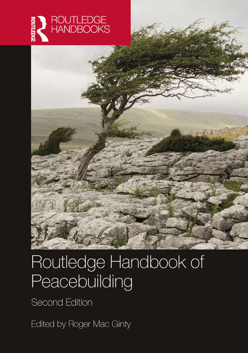 Book cover of Routledge Handbook of Peacebuilding