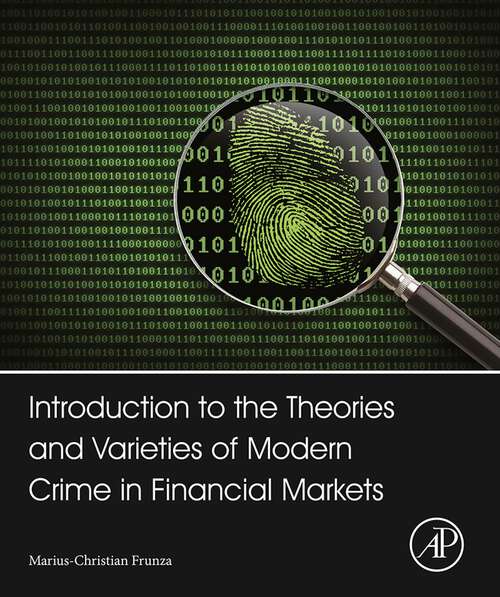 Book cover of Introduction to the Theories and Varieties of Modern Crime in Financial Markets